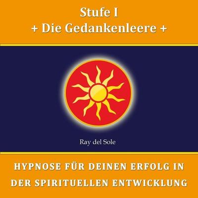 Stufe I Die Gedankenleere - Falco Wisskirchen, Audio, 4061707385094