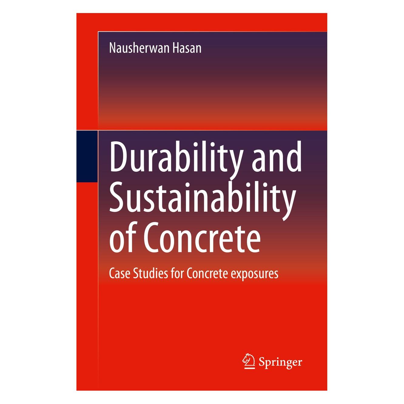 Springer Hasan:Durability and Sustainability of (Englisch, Hardcover, Nausherwan Hasan) (9783030515720)