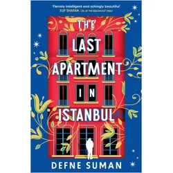 The Last Apartment in Istanbul, Belletristik von Defne, Suman, Defne Suman