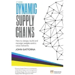 Dynamic Supply Chains, Fachbücher von John Gattorna