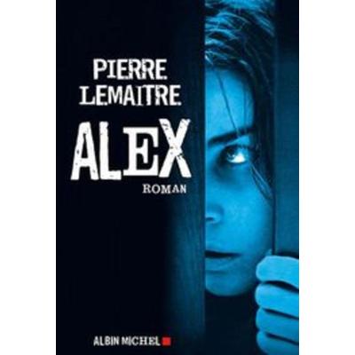 Alex, Taschenbuch von Pierre Lemaitre, Hachette Books Ireland, 978-2-253-16644-3