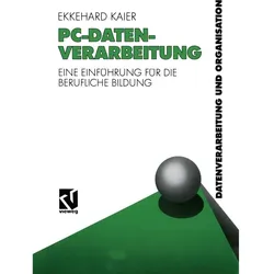 PC-Datenverarbeitung, Fachbücher von Ekkehard Kaier