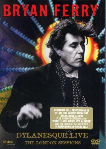 Bryan Ferry - Bryan Ferry - Dylanesque Live: The London Sessions - Preis vom 09.10.2026 07:28:09 h