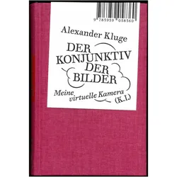 Alexander Kluge: Der Konjunktiv der Bilder, Fachbücher von Alexander Kluge