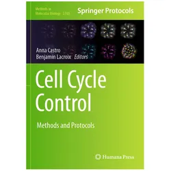 Cell Cycle Control, Fachbücher von Anna Castro, Benjamin Lacroix
