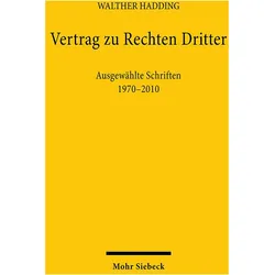 Vertrag zu Rechten Dritter, Fachbücher von Walther Hadding