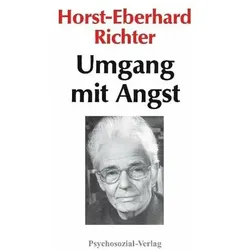 Umgang mit Angst, Fachbücher von Horst-Eberhard Richter
