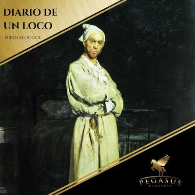 Diario de un Loco - Nikolai Wassiljewitsch Gogol, Audio, 9782291062714