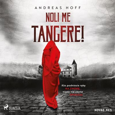 Noli me tangere! - Andreas Hoff, Audio, 9788728458983