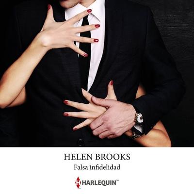 Falsa infidelidad - Helen Brooks, Audio, 9788411809511