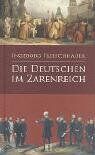 Ingeborg Fleischhauer - Die Deutschen im Zarenreich - Preis vom 13.10.2026 11:25:28 h