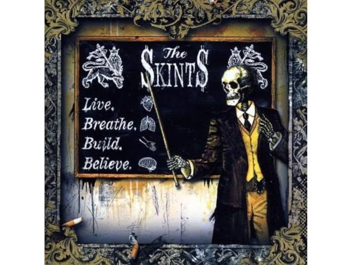 The Skints - Live. Breathe. Build. Believe.