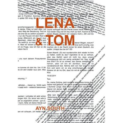 Lena & Tom, Gebundene Ausgabe von Ayn South, Tredition, 978-3-7439-2780-3