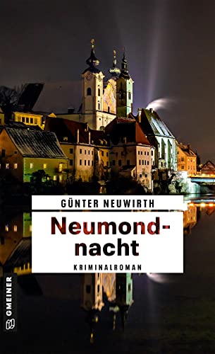 Günter Neuwirth - Neumondnacht: Kriminalroman (Polizistin Christina Kayserling) - Preis vom 13.10.2026 19:28:25 h