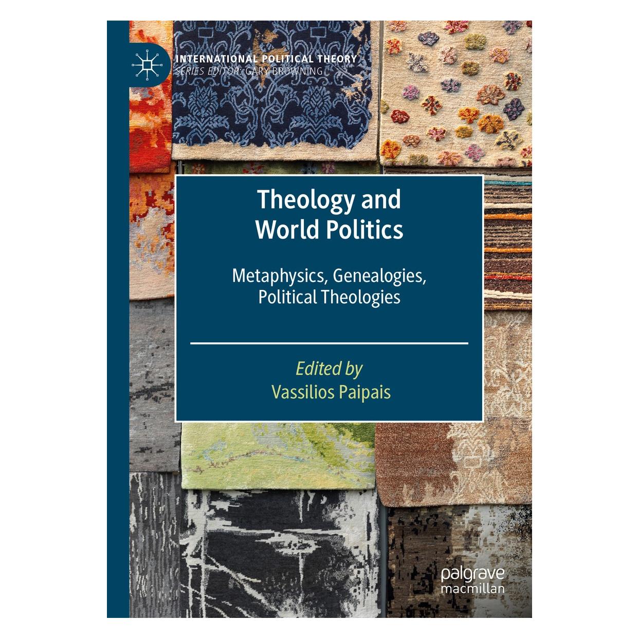 Springer Theology and World Politics (Englisch, Hardcover, Vassilios Paipais) (9783030376017)
