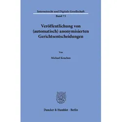 Verffentlichung von (automatisch) anonymisierten Gerichtsentscheidungen, Fachbücher von Michael Keuchen