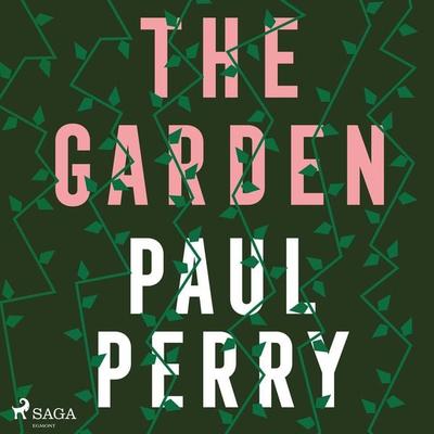 The Garden - Paul Perry, Audio, 9788728129340