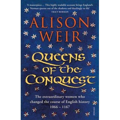 Queens of the Conquest, Taschenbuch von Alison Weir, Vermilion, 978-1-78470-186-4