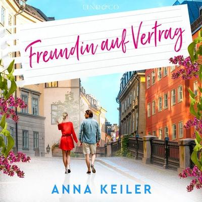 Freundin auf Vertrag - Anna Keiler, Audio, 9789181126082