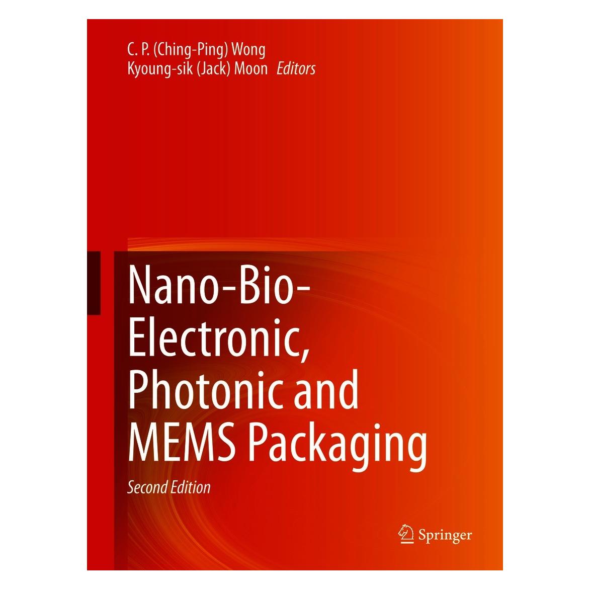 Springer Nano-Bio- Electronic, Photonic and MEMS (Englisch, Hardcover, C. P. Wong, Kyoung-Sik Moon, Yi Li) (9783030499907)