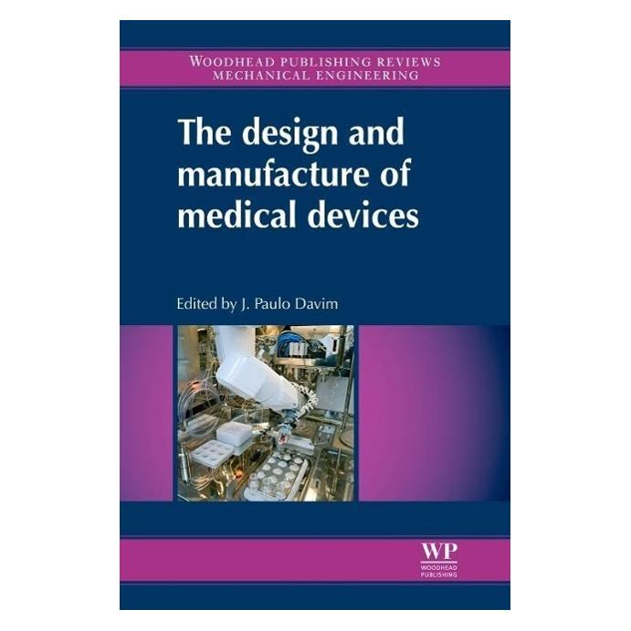 Elsevier The Design and Manufacture of Medical Devices (Englisch, Hardcover) (54574093)