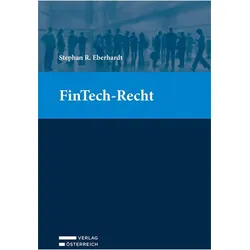 FinTech-Recht, Fachbücher von Stephan R. Eberhardt, Rudolf Eberhardt