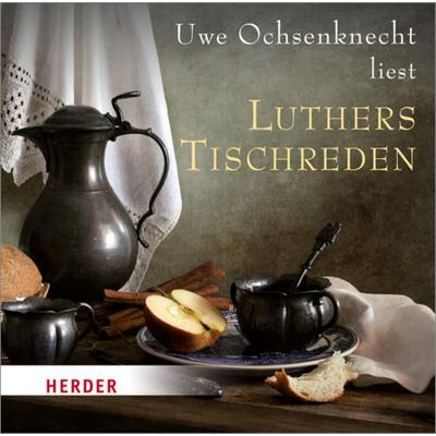 Luthers Tischreden - Martin Luther, CD, 9783451351778