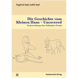 Die Geschichte vom Kleinen Hans - Uncovered, Fachbücher von Siegfried Zepf, Judith Zepf