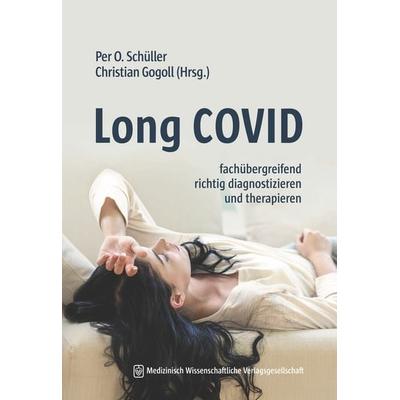 Long COVID, Taschenbuch von , MWV Medizinisch Wissenschaftliche Verlagsgesellschaft, 978-3-7753-0048-3