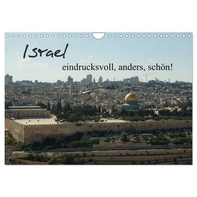Israel - eindrucksvoll, anders, schön! (Wandkalender 2026 DIN A4 quer), CALVENDO Monatskalender
