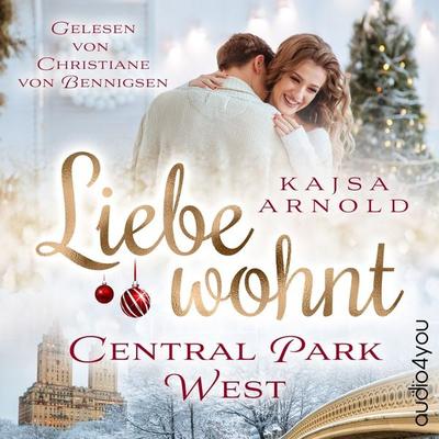 Liebe wohnt im Central Park West - Kajsa Arnold, Audio, 9783988182562