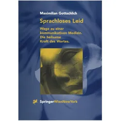 Sprachloses Leid, Fachbücher von Maximilian Gottschlich