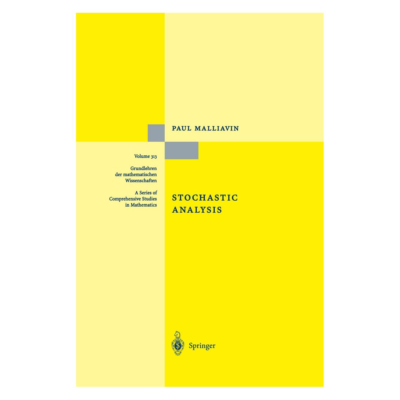 Springer Malliavin,P.:Stochastic Analysis (Englisch, Hardcover, Paul Malliavin) (9783540570240)