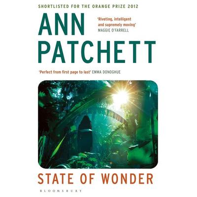 State of Wonder, Taschenbuch von Ann Patchett, Bloomsbury Trade, 978-1-4088-8150-7