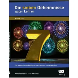 Die sieben Geheimnisse guter Lehrer, Schulbücher von Annette Breaux, Todd Whitaker