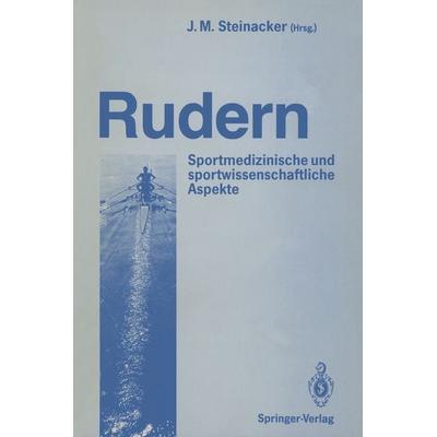 Rudern, Taschenbuch von , Springer Berlin, 978-3-540-18971-8