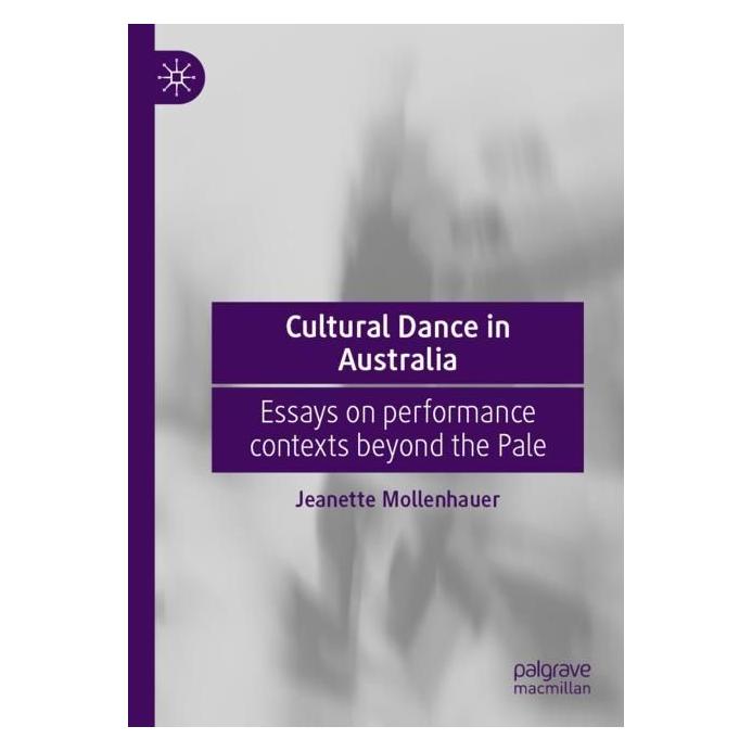 Springer Cultural Dance in Australia (Englisch, Softcover, Jeanette Mollenhauer) (56985734)