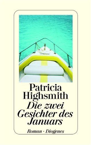 Patricia Highsmith - Die zwei Gesichter des Januars - Preis vom 11.10.2026 15:43:13 h