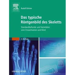 Das typische Röntgenbild des Skeletts, Fachbücher von Rudolf Birkner