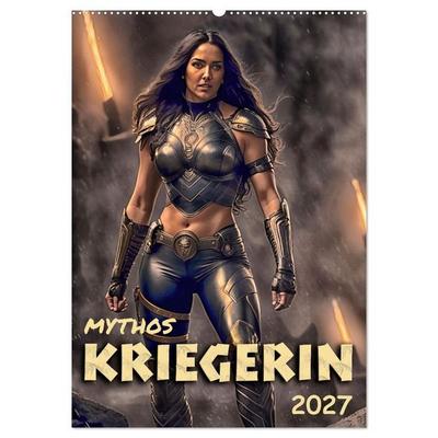 Mythos Kriegerin (Wandkalender 2027 DIN A2 hoch), CALVENDO Monatskalender