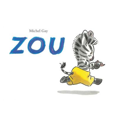 Zou, Taschenbuch von Michel Gay, Klett Sprachen GmbH, 978-3-12-590020-2
