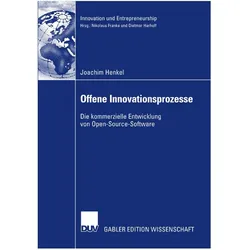 Offene Innovationsprozesse, Fachbücher von Joachim Henkel