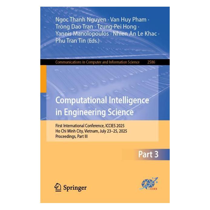 Springer Computational Intelligence in Engineering Science (Englisch, Softcover, Huy Pham, Ngoc Thanh Nguyen, Nhien An Le Khac, Phu Tran Tin, Trong, Trong Dao Tran, Tzung-Pei Hong, Van Huy Pham, Van/Dao Tran, Yannis Manolopoulos) (59048082)