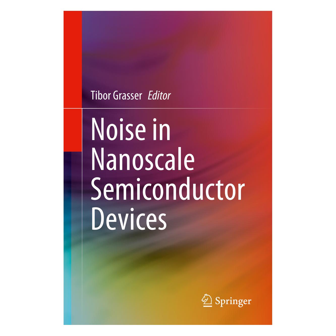 Springer Noise in Nanoscale Semiconductor Devices (Englisch, Hardcover, Tibor Grasser) (9783030374990)