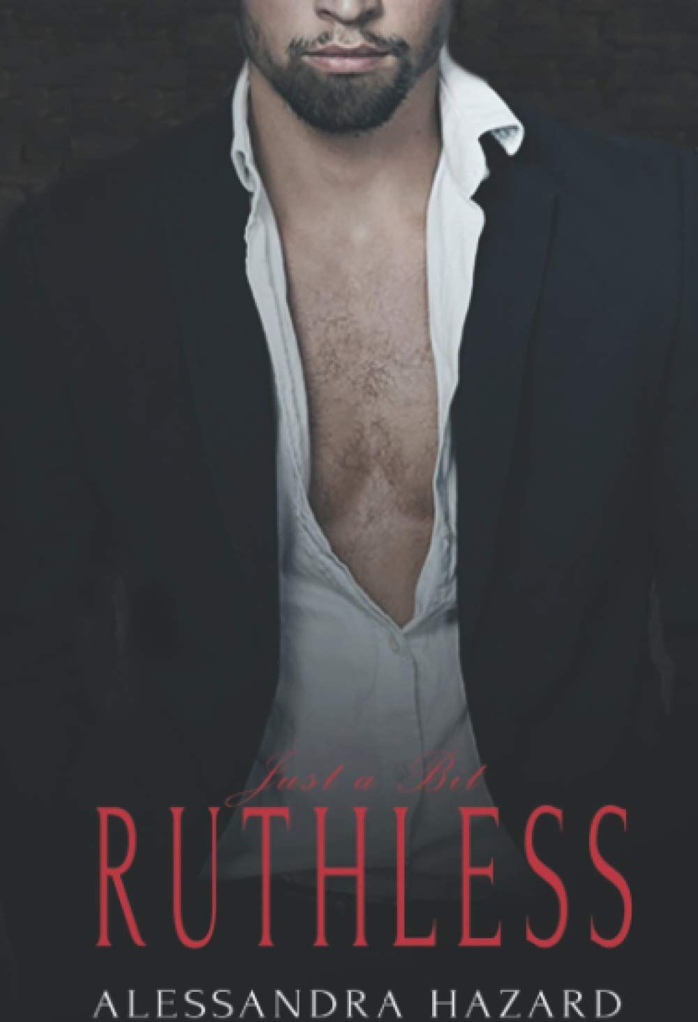 Alessandra Hazard - Just a Bit Ruthless (Straight Guys, Band 6) - Preis vom 13.10.2026 19:28:25 h