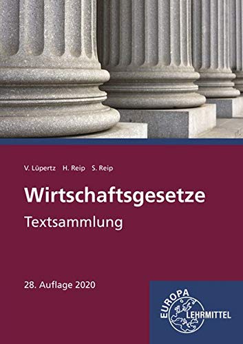 Viktor Lüpertz - Wirtschaftsgesetze: Textsammlung - Preis vom 30.09.2026 22:30:23 h