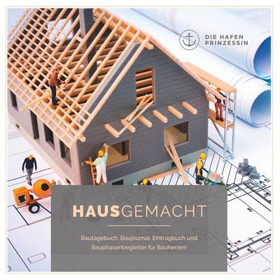 HausGemacht, Taschenbuch von , BoD – Books on Demand, 978-3-7504-8022-3
