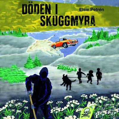 Döden i Skuggmyra - Elsie Petrén, Audio, 9788711772355