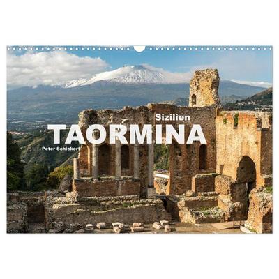 Sizilien - Taormina (Wandkalender 2026 DIN A3 quer), CALVENDO Monatskalender