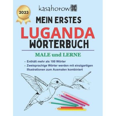 Mein Erstes Luganda Wörterbuch, Taschenbuch von Kasahorow, Independently Published